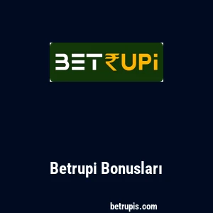 Betrupi Bonusları