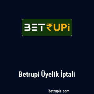 Betrupi Üyelik İptali