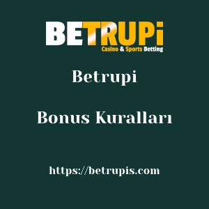 Betrupi Bonus Kuralları