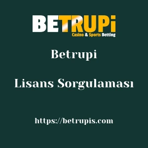 Betrupi Lisans Sorgulaması